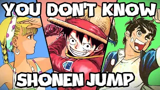 You DON'T know Shonen Jump