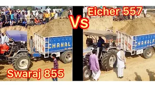 Eicher 557 vs swaraj 855 ड्राइवरों में लगी ज़िद लोगो की जमी भिड़ 🔥🔥