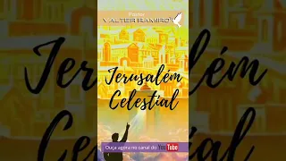 JERUSALÉM CELESTIAL