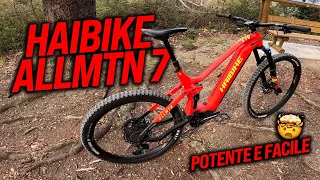 L'EBIKE POTENTE E SUPER FACILE!!! HAIBIKE ALLMTN 7