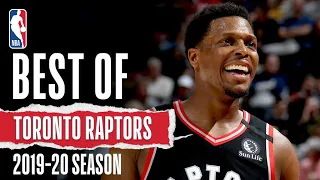 Toronto Raptors Top Plays | 2019-20 Season