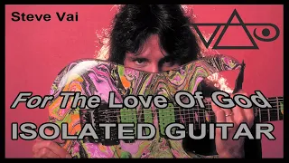 Steve Vai - For The Love Of God - Isolated Guitar