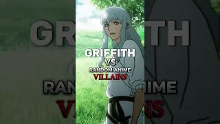 Griffith vs random anime villains #anime #berserk #griffith
