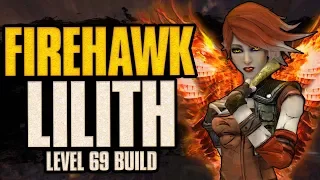 Level 69 FIREHAWK Lilith Build! - Borderlands Remastered
