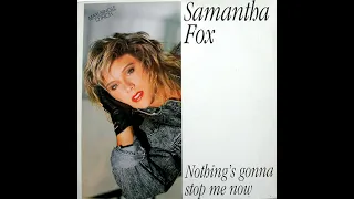 Nothings Gonna Stop Me Now -  Samantha Fox - (Summerfevr's Fox Hunt Fire Mix)