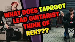 TAPROOT Guitarist Reacts to REN!