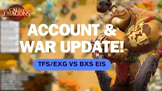 ACCOUNT & WAR UPDATE! [TFS/EXG vs EiS/BxS] | Call of Dragons (March 2024)