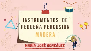 Instrumentos de pequeña percusión  MADERA