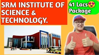 SRM Institute Of Science & Technology, Ghaziyabad(Delhi NCR) Full Review.
