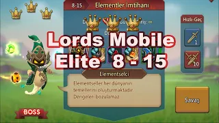 Lords Mobile 8 - 15 Elite 3 Stars