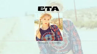 TAEYEON 태연 - 'ETA' [AI Cover] (Original by NewJeans)