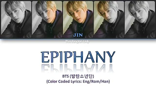 BTS (방탄소년단) JIN - 'INTRO: Epiphany' Lyrics (Han Rom Eng)