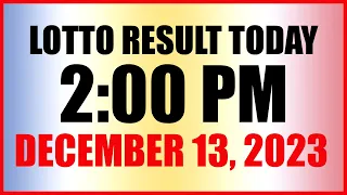 Lotto Result Today 2pm December 13, 2023 Swertres Ez2 Pcso