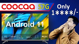 Coocaa S7G Smart TV with Android 11 | Best Budget HD Smart TV ⚡⚡⚡