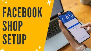 FACEBOOK SHOP SETUP: How To Create Shop On Facebook Page In Less Than 5 Minutes