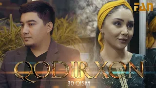 Qodirxon (milliy serial 30-qism) | Кодирхон (миллий сериал 30-кисм)