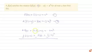 If `f(x)` satisfies the relation `2f(x) +(1-x)=x^2` for all real x, then find f(x).