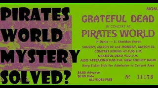 Grateful Dead Tour Head 3-23-70 Pirates World 1 0r 2 Shows? I Say One! Here's Why!!