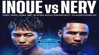 NAOYA INOUE VS LUIZ NERY FIGHTS HIGHLIGHTS ! UNDISPUTED SUPER BANTAMWEIGHT CHAMPIONSHIP