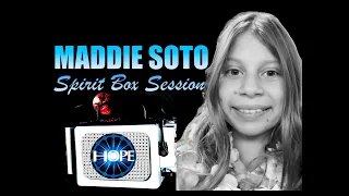 Madeline 'Maddie' Soto Spirit Box Session| "He Did It"