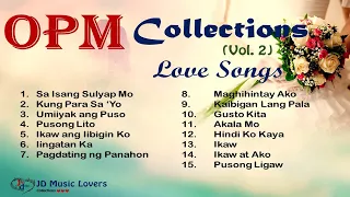 OPM Love Songs Collection Vol.2/ JD Music Lovers  https://youtu.be/5EdCrXNVAFs