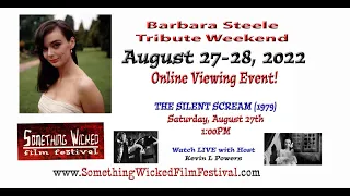 Barbara Steele Tribute Weekend   Episode: THE SILENT SCREAM