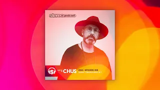 CHUS | Stereo Productions Podcast 395