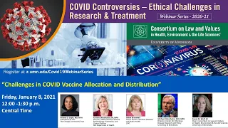 COVID Controversies Webinar: Challenges in COVID Vaccine Allocation & Distribution