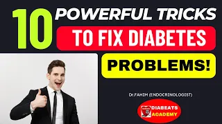 Fix Diabetes Problems with These 10 POWERFUL Tips! (NEVER FORGET THESE DIABETES CONTROL TIPS)
