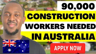 90,000 Construction Workers Needed in Australia