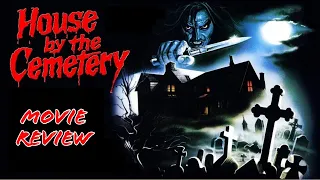 House By The Cemetery: Horror Movie Review - Italian Horror Movies