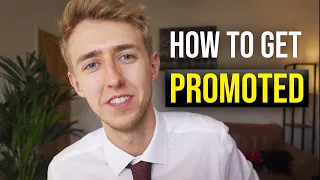 How to Get Promoted at Work (Promotion in your 9-5 Job)