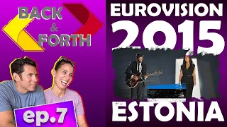 American and Puerto Rican react to Eurovision 2015 Estonia: Elina & Stig Goodbye to Yesterday