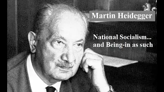 Martin Heidegger, Lecture 3:  National Socialism... and Being-in as such
