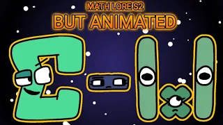 Math Lore S2 But Animated for @XxSoupEarthSocietyxX