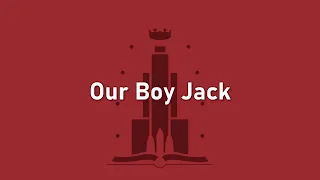 The Mechanisms - Once Upon a Time (In Space) - 10 - Our Boy Jack (Lyrics)