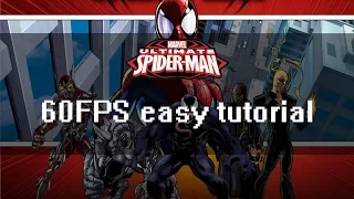 60 FPS Tutorial for Ultimate Spider-Man | PC | 2018