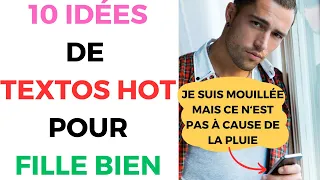 10 Textos HOT Pour FILLE BIEN 🔥📱👌