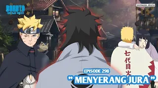 Boruto Episode 298 Subtitle Indonesia Terbaru - Boruto Two Blue Vortex 8 Part 140 Menyerang Jura