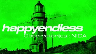 HAPPYENDLESS - Observatorijos: NIDA