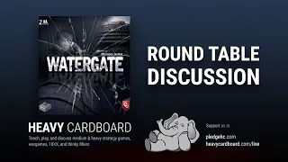 Round Table only - Watergate Round Table discussion by Heavy Cardboard