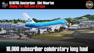 Prepar3D v5 | PMDG 747-400 | Amsterdam Schiphol - Sint Maarten (KLM785) | Full Flight | VATSIM