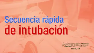 Falla Respiratoria por COVID-19 que Requiere Intubación - Dra. Susana Osorno - Dr. Mario Zamudio