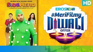 This Diwali, Become A Hero With SideHero