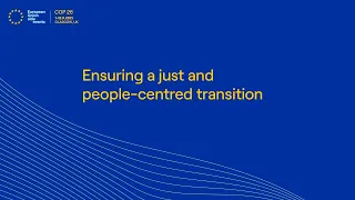 Ensuring a just and people centered transition