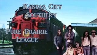 Kansas City Southern Pure Prairie League with Lyrics