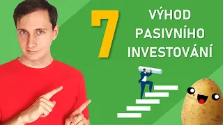 Sedm výhod pasivního investování