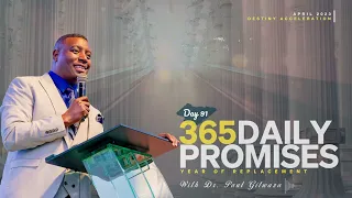 365 DAILY PROMISES | Day 91 | With Apostle Dr. Paul M. Gitwaza