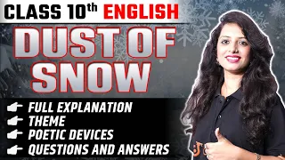 Class 10 English Dust of Snow (LINE TO LINE EXPLANATION IN HINDI & QUESTIONS AND ANSWERS) Pooja Mam