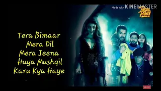 Bimar Dil Lyrics | Pagalpanti | Urvashi, John, Arshad, Ileana, Pulkit, Kriti |Asees K, Jubin N